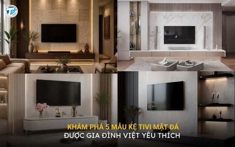 Khám Phá 5 Mẫu Kệ Tivi Mặt Đá Được Gia Đình Việt Yêu Thích